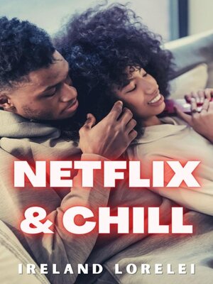 cover image of Netflix & Chill